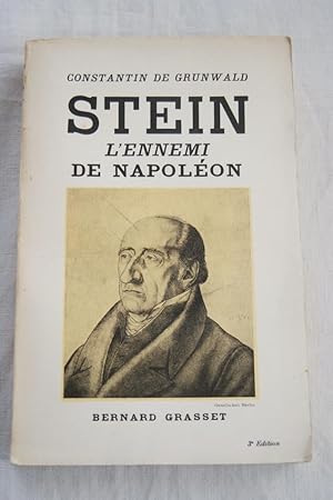 Imagen del vendedor de STEIN L'ENNEMI DE NAPOLEON a la venta por Librairie RAIMOND