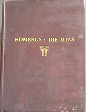 Seller image for Homerus: Die Ilias for sale by Chapter 1