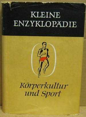Kleine Enzyklopädie Körperkultur und Sport.