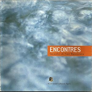 Encontres - Incontri di fine Novecento