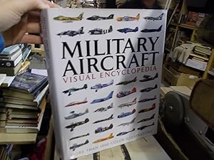 Military Aircraft Visual Encyclopedia