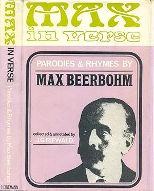 Seller image for Max In Verse. Rhymes And Parodies by Max Beerbohm. for sale by CHARLES BOSSOM