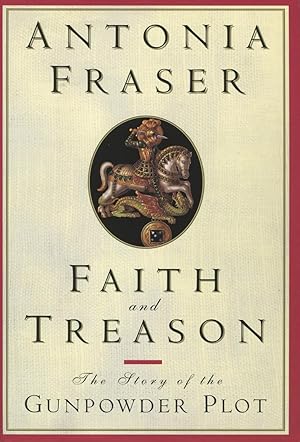 Seller image for Faith and Treason: The Gunpowder Plot for sale by Kenneth A. Himber