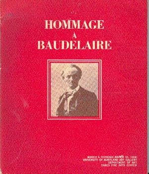 Hommage a Baudelaire; Charles Baudelaire, 1821-1867