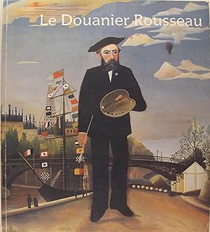 Seller image for Le Douanier Rousseau for sale by Philippe Lucas Livres Anciens