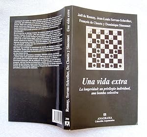 Seller image for Una vida extra. La longevidad: un privilegio individual, una bomba colectiva for sale by La Social. Galera y Libros