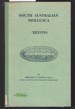 Seller image for South Australian Mollusca : Chitons [ Flora and Fauna of South Australia ] for sale by Laura Books