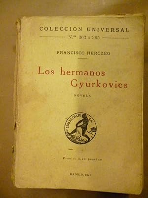 Seller image for Los Hermanos Gyurkovics. Novela. Trad. por A. Rvsz. for sale by Carmichael Alonso Libros