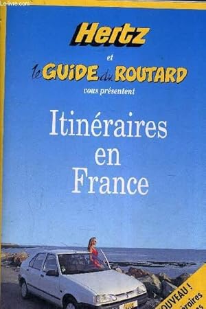 Bild des Verkufers fr LE GUIDE DU ROUTARD HERTZ ITINERAIRES EN FRANCE 1993/94. zum Verkauf von Le-Livre