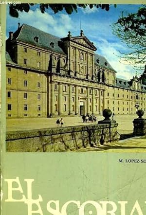 Bild des Verkufers fr L'ESCURIAL LE MONASTERE ET LES MAISONNETTES DU PRINCE ET DE L'INFANT - GUIDE TOURISTIQUE. zum Verkauf von Le-Livre