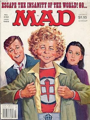 Immagine del venditore per MAD, N 232, JULY 1982 (Contents: The greatest American Zero. The Mad students hate book. Mad's ABC's of xriting successful exams and term papers.) venduto da Le-Livre