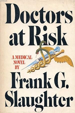 Seller image for DOCTORS AT RISK for sale by Le-Livre