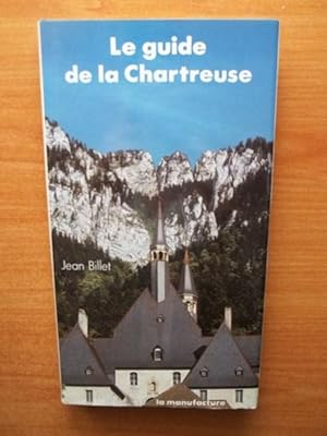 Seller image for LE GUIDE DE LA CHARTREUSE for sale by KEMOLA