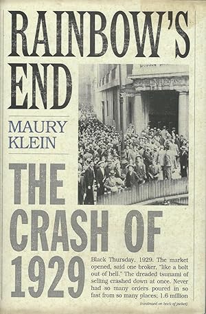 Seller image for Rainbow's End : the Crash of 1929 for sale by Mom and Pop's Book Shop,