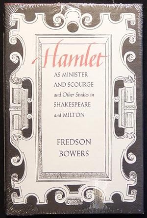 Image du vendeur pour Hamlet as Minister and Scourge and Other Studies in Shakespeare and Milton mis en vente par Classic Books and Ephemera, IOBA