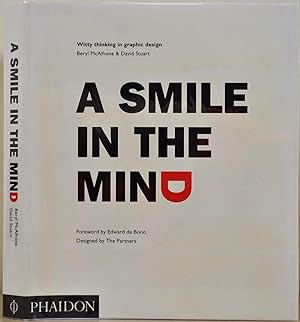 Bild des Verkufers fr A Smile in the Mind: Witty Thinking in Graphic Design. zum Verkauf von Kurt Gippert Bookseller (ABAA)