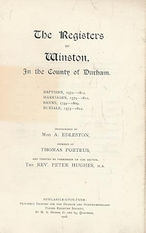 Image du vendeur pour The Registers of Winston in the County of Durham. Durham and Northumberland Parish Register Society. Volume XXXV mis en vente par Barter Books Ltd