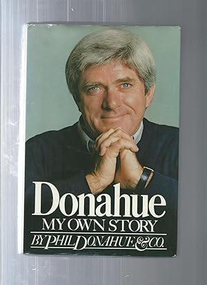 Donahue My Own Story
