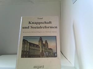 Seller image for Knappschaft und Sozialreformen for sale by ABC Versand e.K.