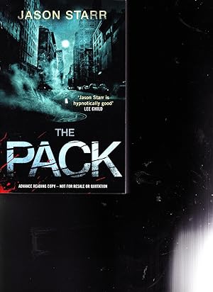 Image du vendeur pour The Pack ------------- UNCORRECTED ADVANCE READING BOOK PROOF mis en vente par SAVERY BOOKS