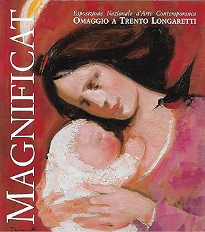 Immagine del venditore per magnificat esposizione nazionale d' arte contemporanea - omaggio a trento longaretti venduto da Libreria Del Corso