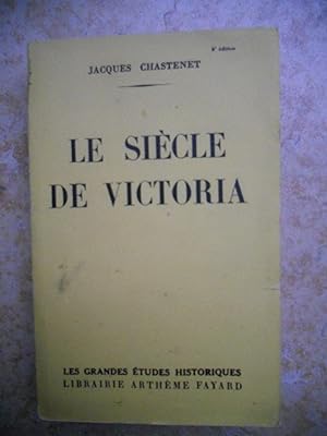 Seller image for Le siecle de Victoria for sale by Frederic Delbos