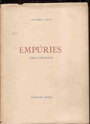 Imagen del vendedor de EMPURIES. POEMA DIDASCALIC a la venta por Desvn del Libro / Desvan del Libro, SL