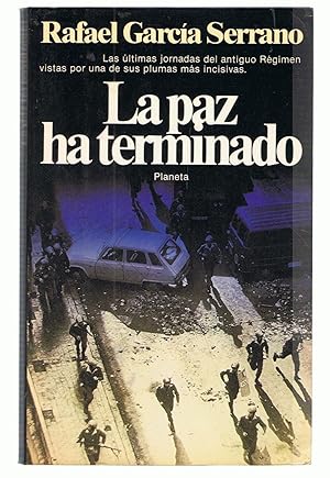 Seller image for LA PAZ HA TERMINADO. Los Dietarios personales de 1974 y 1975 for sale by Librera Torren de Rueda