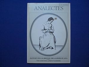 ANALECTES. Rapport sur le service des Aliénés en 1874. Tome I&II