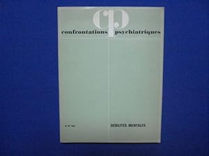 Confrontations Psychiatriques. Débilités Mentales. N°10