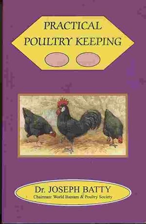 Seller image for Practical Poultry Keeping for sale by Janet & Henry Hurley