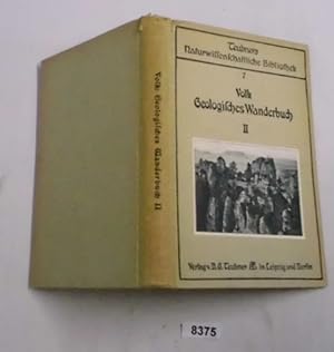 Bild des Verkufers fr Geologisches Wanderbuch - Zweiter Teil zum Verkauf von Versandhandel fr Sammler