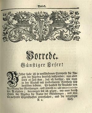 Algebra oder gründliche Anweisung zu der Buchstaben-Rechen-Kunst (.). Analysis Oder Der gründlich...