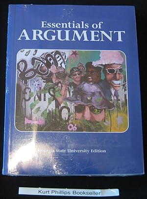 Image du vendeur pour Essentials of Argument (Georgia State University Edition) mis en vente par Kurtis A Phillips Bookseller