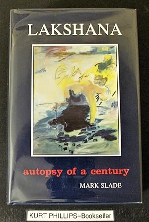 Seller image for Lakshana: Autopsy of a Century for sale by Kurtis A Phillips Bookseller