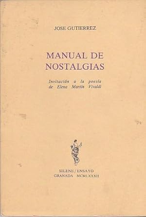 Image du vendeur pour Manual de nostalgias. Invitacin a la poesa de Elena Martn Vivaldi mis en vente par LIBRERA GULLIVER