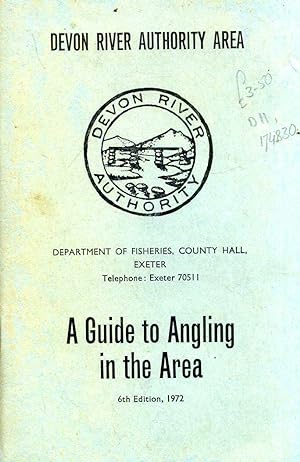 Seller image for A Guide to Angling in the Devon River Authority Area for sale by Pendleburys - the bookshop in the hills