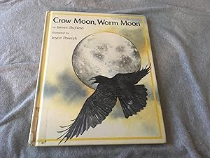 Image du vendeur pour CROW MOON, WORM MOON mis en vente par Betty Mittendorf /Tiffany Power BKSLINEN