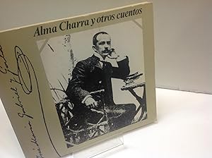 Imagen del vendedor de ALMA CHARRA Y OTROS CUENTOS GABRIEL Y GALAN JOSE MARIA 1980 a la venta por LIBRERIA ANTICUARIA SANZ