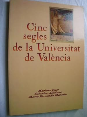 CINC SEGLES DE LA UNIVERSITAT DE VALÈNCIA
