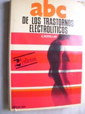 ABC DE LOS TRASTORNOS ELECTROLÍTICOS
