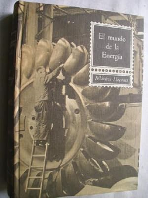 Seller image for EL MUNDO DE LA ENERGA for sale by Librera Maestro Gozalbo