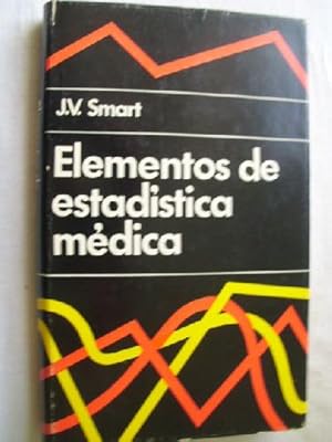 ELEMENTOS DE ESTADÍSTICA MÉDICA