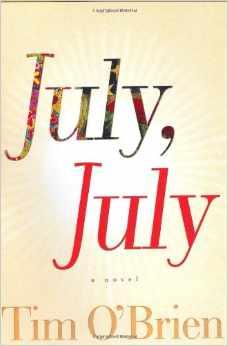 Image du vendeur pour July, July : A Novel mis en vente par North American Rarities