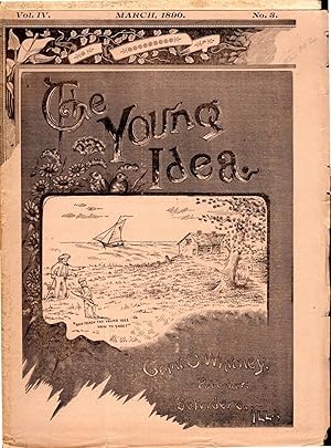 Imagen del vendedor de The Young Idea for the Youth of Our Land: Volume IV, No. 3: March, 1890 a la venta por Dorley House Books, Inc.