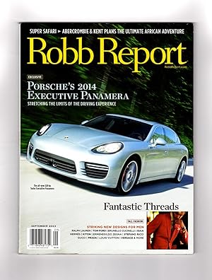 The Robb Report - September, 2013. Cover: 520 HP Turbo Executive Panamera