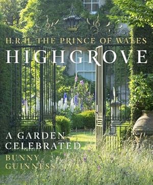 Bild des Verkufers fr Highgrove : A Garden Celebrated zum Verkauf von AHA-BUCH GmbH