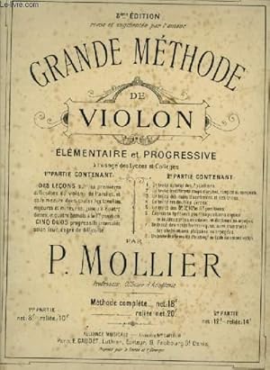 Seller image for GRANDE METHODE DE VIOLON - ELEMENTAIRE ET PROGRESSIVE - METHODE COMPLETE EN 2 PARTIES. for sale by Le-Livre