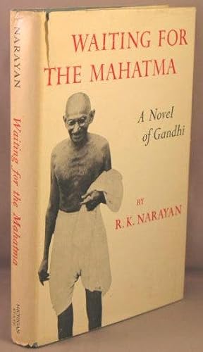 Seller image for Waiting for the Mahatma, A Novel of Gandhi. for sale by Bucks County Bookshop IOBA