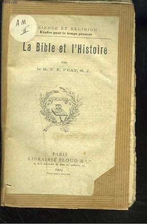 Seller image for LA BIBLE ET L'HISTOIRE. for sale by Le-Livre